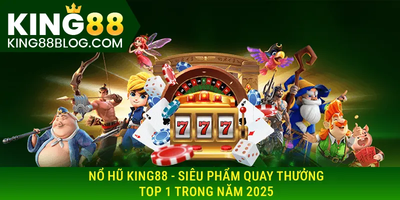 Nổ Hũ King88
